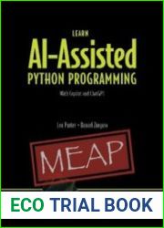 Learn AI-Assisted Python Programming With Copilot and ChatGPT (MEAP v1)