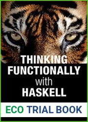 Thinking Functionally with Haskell