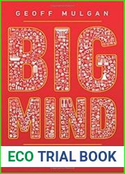 Big Mind How Collective Intelligence Can Change Our World