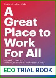 A Great Place to Work For All Better for Business, Better for People, Better for the World