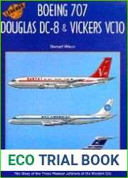 Boeing 707 Douglas DC-8 & Vickers VC10