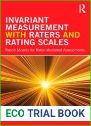Invariant Measurement with Raters and Rating Scales Rasch Models for Rater-Mediated Assessments