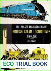 The Pocket Encyclopaedia of British Steam Locomotives in Colour