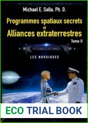 Programmes spatiaux secrets et alliances extraterrestres. Tome II