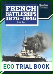 French Battleships 1876-1946 (Warships Fotofax)