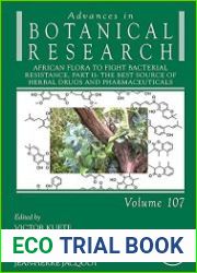 African Flora to Fight Bacterial Resistance, Part 2 The Best Source of Herbal Drugs and Pharmaceuticals (Volume 107)
