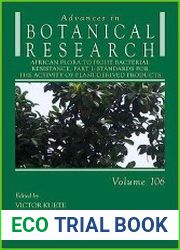 African Flora to Fight Bacterial Resistance, Part I Standards for the Activity of Plant-Derived Products (Volume 106)