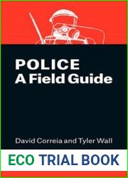 Police A Field Guide