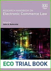 Research Handbook on Electronic Commerce Law