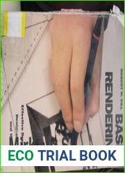 Basic Rendering. Effective drawing for designers, artists and illustrators.