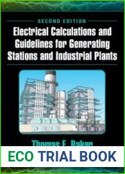 Electrical Calculations and Guidelines for Generating Stations and Industrial Plants, 2nd Edition