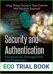 Security and Authentication Perspectives, Management and Challenges