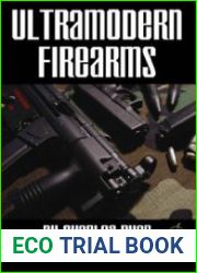 Ultramodern Firearms