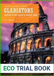 Gladiators Fighting to the Death in Ancient Rome