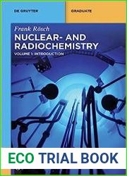 Nuclear and Radiochemistry / Introduction (De Gruyter Textbook)