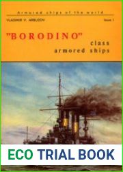 "Borodino" Class Armored Ship (Armored Ships of the World Issue I)