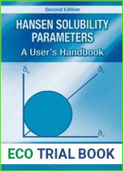 Hansen Solubility Parameters A User|s Handbook