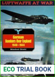 German Bombers Over England, 1940-1944 (Luftwaffe at War)