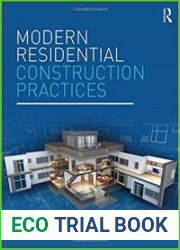 Modern Residential Construction Practices