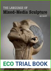 The Language of Mixed-Media Sculpture