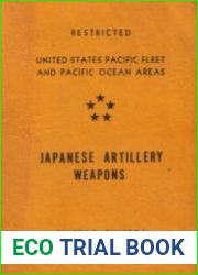 Japanese Artillery Weapons CINCPAC-CINCPOA Bulletin No.152-45