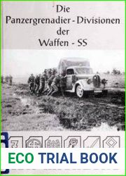 Die Panzergrenadier-Divisionen der Waffen-SS