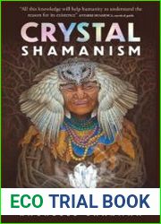 Crystal Shamanism Sacred Earth Medicine Healings