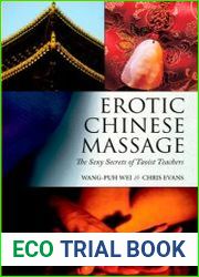 Erotic Chinese Massage The Sexy Secrets of Taoist Teachers