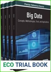 Big data Concepts, Methodologies, Tools, and Applications