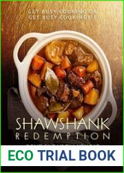 Shawshank Redemption Don|t Give Up till You Eat