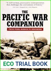The Pacific War Companion From Pearl Harbor to Hiroshima