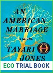 An American Marriage A Novel