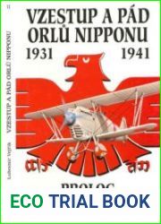 Vzestup a Pad Orlu Nipponu 1931-1941 Prolog Prvni Dil Historie Japonskeho Letectva