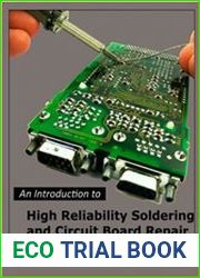 An Introduction to High Reliability Soldering and Circuit Board Repair, 4th Edition