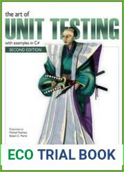 The Art of Unit Testing with examples in C# (+code)