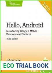 Hello, Android Introducing Google|s Mobile Development Platform, 3rd Edition