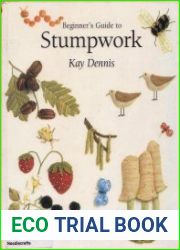Beginner|s Guide to Stumpwork