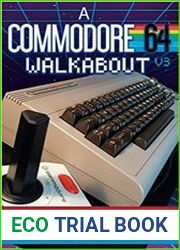 A Commodore 64 Walkabout, 3rd Edition