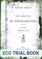 Les Grottes de Touen-houang Peintures et Sculptures Bouddhiques des Epoques des Wei, des T|ang et des Song / Пещерные храмы Дуньхуана Буддийское изобразительное искусство и скульптура эпохи Вэй, Тан и