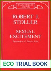 Sexual Excitement Dynamics of Erotic Life
