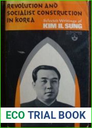 Revolution and Socialist Construction in Korea / Революция и социалистическое строительство в Корее