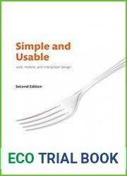 Simple and Usable Web, Mobile, and Interaction Design, 2nd Edition