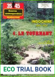Indochine 1945-1954 (4) Le Tournant (39/45 Magazine Hors Serie №10)