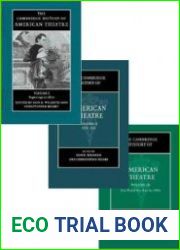 The Cambridge History of American Theatre Vols. I-III