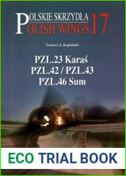 PZL.23 Karas, PZL.42/43, PZL.46 Sum (Polskie Skrzydla/Polish Wings 17)