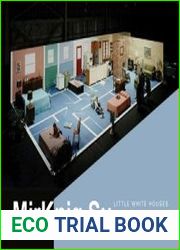 Little White Houses How the Postwar Home Constructed Race in America