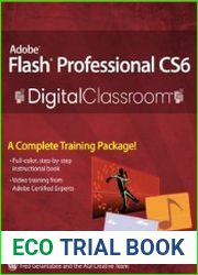 Adobe Flash Professional CS6 Digital Classroom