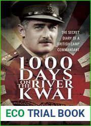1000 Days on the River Kwai