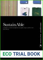 SustainAble A Handbook of Materials and Applications for Graphic Designers and Their Clients