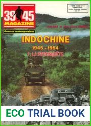 Indochine 1945-1954 (1) La Reconquete (39/45 Magazine Hors Serie №2)